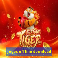 jogos offline download